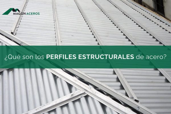 Perfiles estructurales de acero